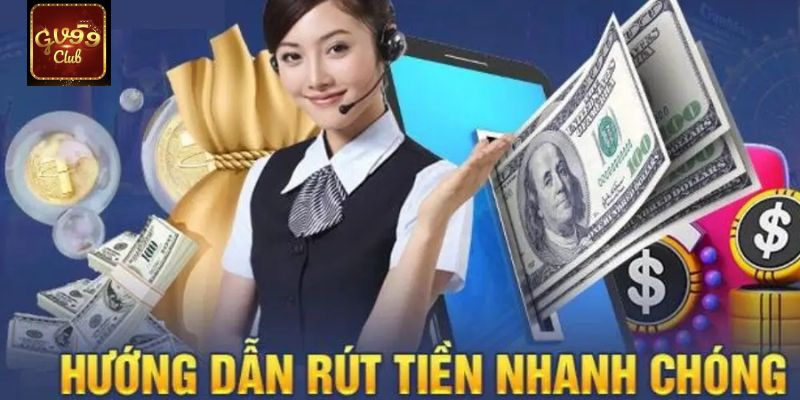 Cách rút tiền GV99 về tài khoản nhanh
